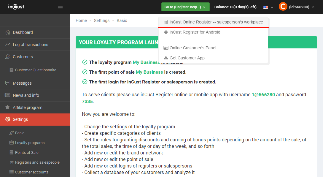 First steps. Customer registration, crediting and redeeming of bonus points. Communication with customers