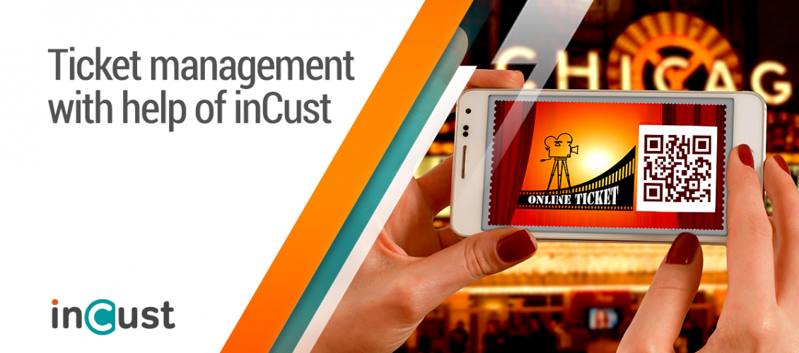 How to issue and manage tickets with the help of inCust?
